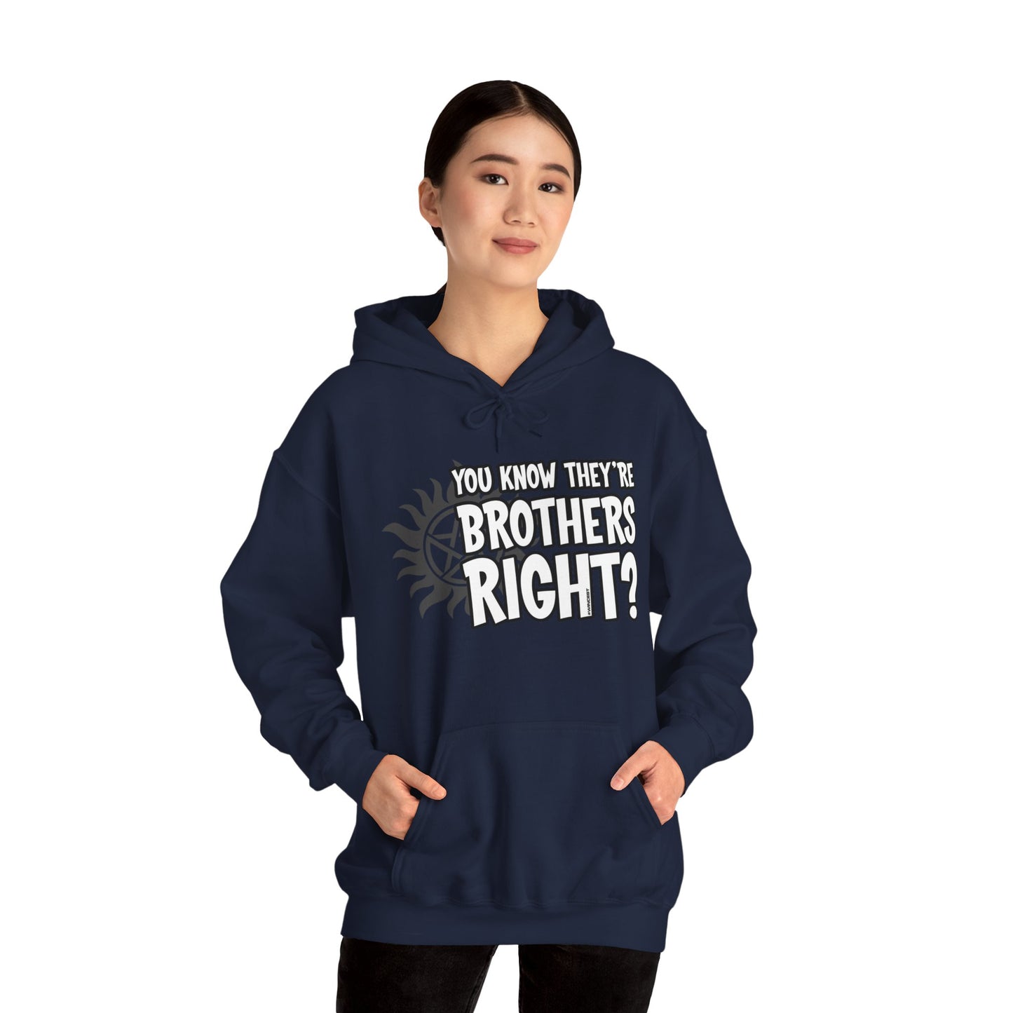 They're Brothers Hoodie